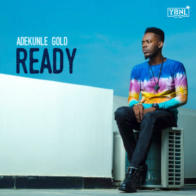 Adekunle_Gold_-_Ready.jpg